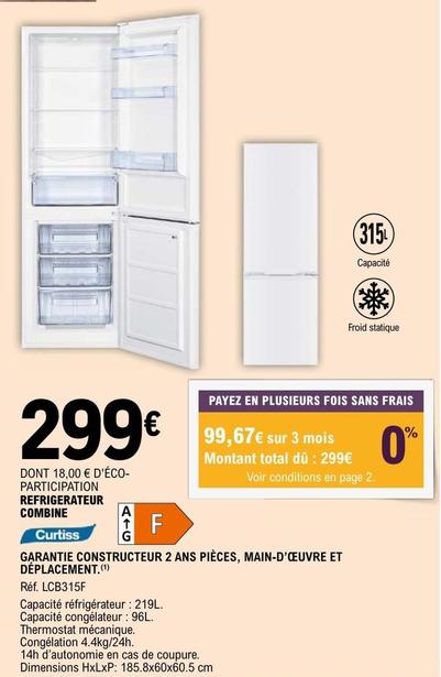 Réfrigérateur combiné offre sur E.Leclerc