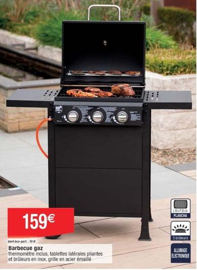 Barbecue Gaz offre à 159€ sur Cora