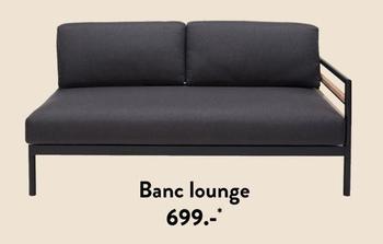 Banc Lounge offre à 699€ sur Casa