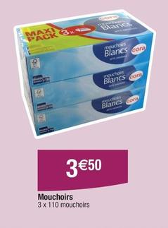 Cora - Mouchoirs offre à 3,5€ sur Migros France