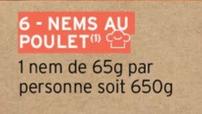 Nems Au Poulet offre sur Intermarché Express