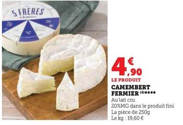 Camembert Fermier