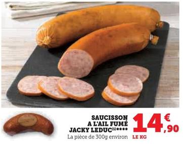 Jacky Leduc - Saucisson A L'ail Fumé