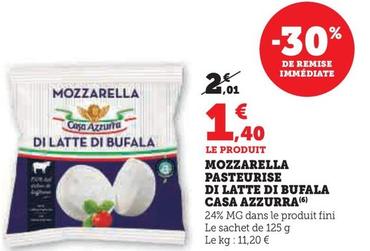 Casa Azzurra - Mozzarella Pasteurise Di Latte Di Bufala