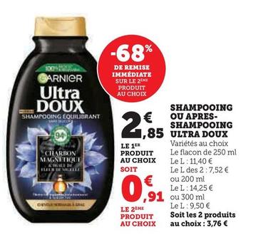 Garnier - Shampooing Ou Apres-shampooing Ultra Doux