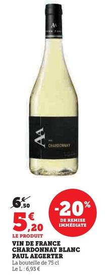 Paul Aegerter - Vin De France Chardonnay Blanc