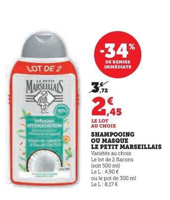 Le Petit Marseillais - Shampooing Ou Masque