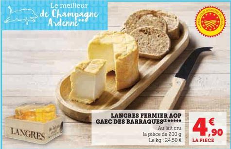 Langres Fermier AOP Gaec Des Barraques