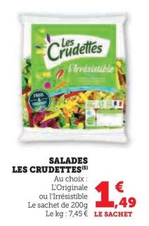 Les Crudettes - Salades