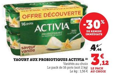 Activia - Yaourt Aux Probiotiques