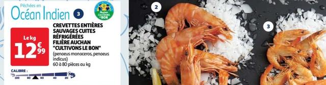 Auchan - Crevettes Entières Sauvages Cuites Réfrigérées Filière "Cultivons Le Bon"