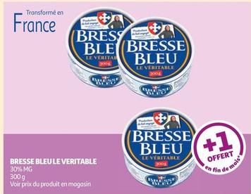 Bresse Bleu - Le Veritable