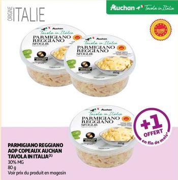 Auchan - Tavola In Italia Parmigiano Reggiano Aop Copeaux