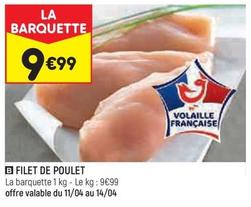 Filet De Poulet offre à 9,99€ sur Leader Price