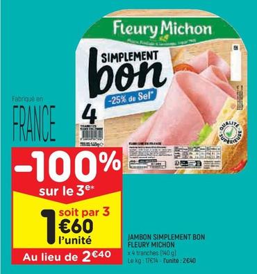 Fleury Michon - Jambon Simplement Bon offre à 2,4€ sur Leader Price