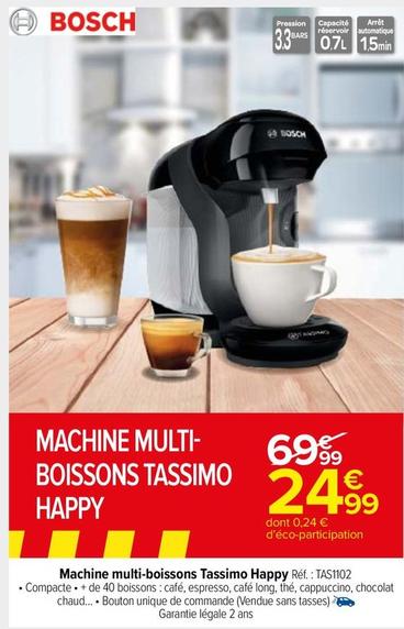 Bosch - Machine Multi-Boissons Tassimo Happy TAS1102  offre à 24,99€ sur Carrefour Market