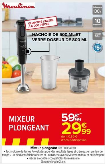 Moulinex - Mixeur Plongeant DD641810  offre à 29,99€ sur Carrefour Market
