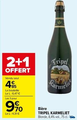 Tripel Karmeliet - Bière offre à 4,85€ sur Carrefour Market