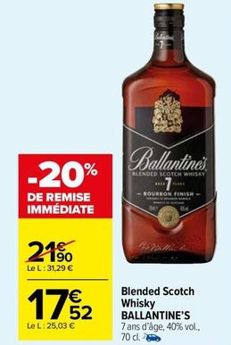 Ballantine's - Blended Scotch Whisky offre à 17,52€ sur Carrefour Market