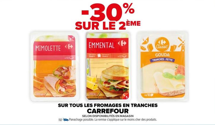 Carrefour - Sur Tous Les Fromages En Tranches offre sur Carrefour Market