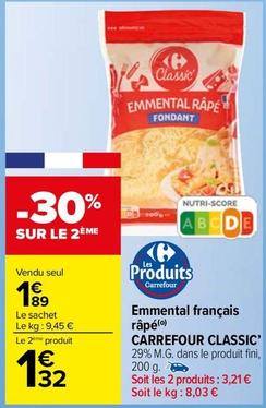 Carrefour - Emmental Français Râpé Classic' offre à 1,89€ sur Carrefour Market