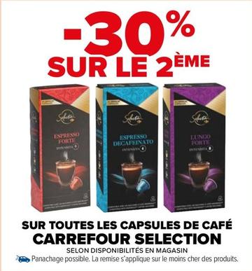 Carrefour - Sur Toutes Les Capsules De Café Selection offre sur Carrefour Market