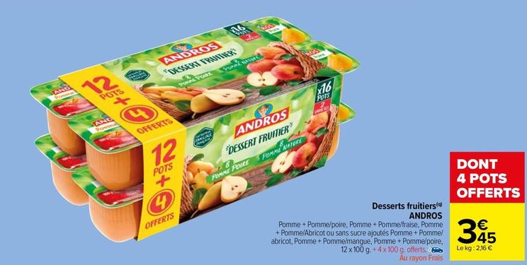 Andros - Desserts Fruitiers offre à 3,45€ sur Carrefour Market