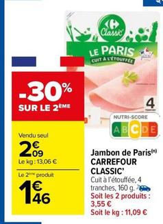 Carrefour - Jambon De Paris  offre à 2,09€ sur Carrefour Market
