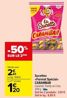 Carambar - Sucettes <<Format Spécial>> offre à 2,41€ sur Carrefour Market