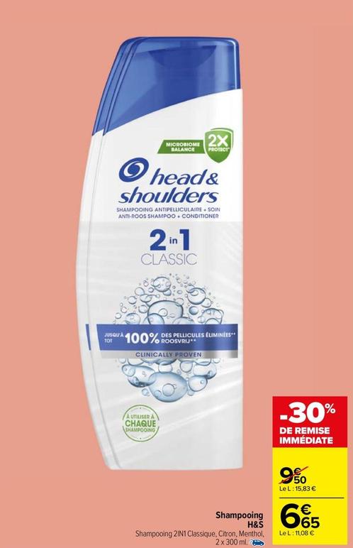 Head & Shoulders - Shampooing offre à 6,65€ sur Carrefour Market