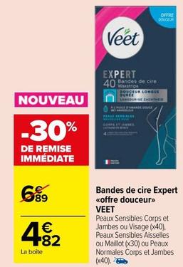 Veet - Bandes De Cire Expert Offre Douceur offre à 4,82€ sur Carrefour Market