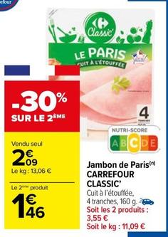 Carrefour - Jambon De Paris Classic' offre à 2,09€ sur Carrefour Market