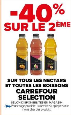 Carrefour - Sur Tous Les Nectars Et Toutes Les Boissons Selection offre sur Carrefour Market