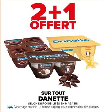 Danette - Sur Tout offre sur Carrefour Market