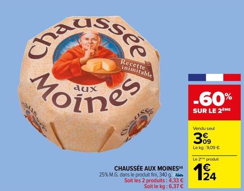 Chaussée Aux Moines - 25% M.G. offre à 3,09€ sur Carrefour Market