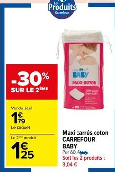Carrefour - Maxi Carrés Coton Baby offre à 1,79€ sur Carrefour Market