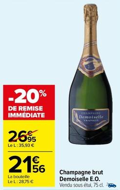 Demoiselle E.O. - Champagne Brut offre à 21,56€ sur Carrefour Market