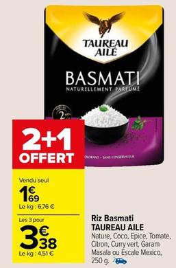 Taureau Ailé - Riz Basmati offre à 1,69€ sur Carrefour Market