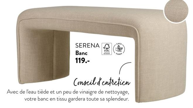 Serena - Banc offre à 119€ sur Casa
