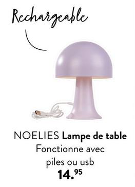 Noelies - Lampe De Table offre à 14,95€ sur Casa