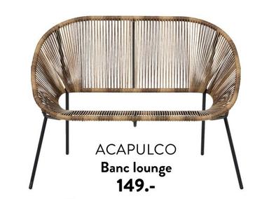 Acapulco - Banc Lounge offre à 149€ sur Casa