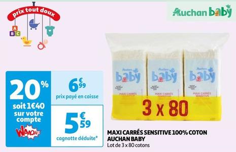 Auchan Baby - Maxi Carres Sensitive Maxi Carres Sensitive