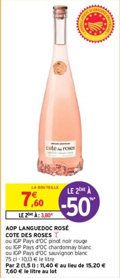 Cote Des Roses - Aop Languedoc Rosé offre à 7,6€ sur Intermarché