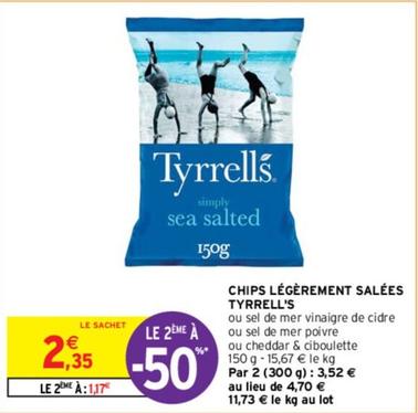 Tyrrell'S - Chips Légèrement Salées offre à 2,35€ sur Intermarché