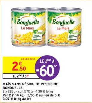 Bonduelle - Mais Sans Residu De Pesticide  offre à 2,5€ sur Intermarché