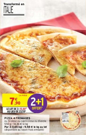 Pizza 4 Fromages offre à 7,9€ sur Intermarché