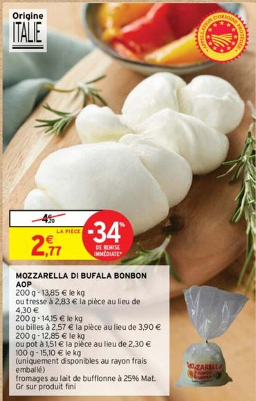 Mozzarella Di Bufala Bonbon AOP offre à 2,77€ sur Intermarché