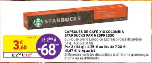 Starbucks - Capsules De Café X10 Colombia Par Nespresso offre à 3,6€ sur Intermarché