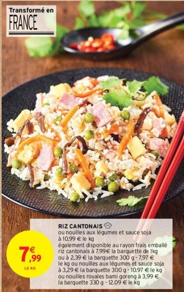 Riz Cantonais offre à 7,99€ sur Intermarché