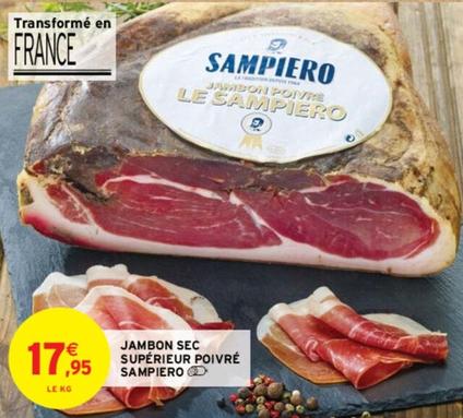 Jambon Sec Supérieur Poivré Sampiero offre à 17,95€ sur Intermarché